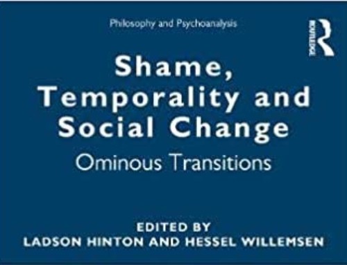 Shame, Temporality and Social Change – Ominous Transitions – To be published in March 2021
